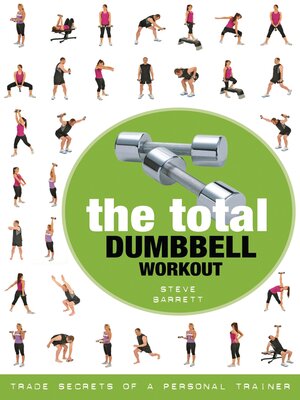 The Total Dumbbell Workout - ebook
